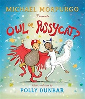 Owl or Pussycat? (Morpurgo Michael)(Pevná vazba)