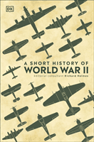 Short History of World War II (DK)(Pevná vazba)