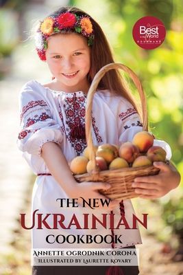New Ukrainian Cookbook (Corona Annette Ogrodnik)(Paperback / softback)