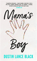 Mama's Boy - A Memoir (Black Dustin Lance)(Paperback / softback)