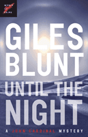 Until the Night (Blunt Giles)(Paperback)
