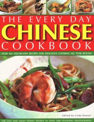 Every Day Chinese Cookbook - Over 365 step-by-step recipes for delicious cooking all year round: Far East and Asian dishes shown in over 1600 stunning photographs (Doeser Linda)(Paperback / softback)