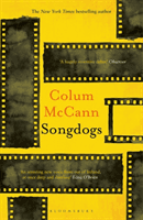 Songdogs (McCann Colum)(Paperback / softback)