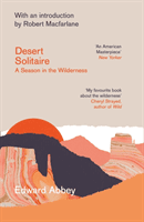 Desert Solitaire - A Season in the Wilderness (Abbey Edward)(Paperback / softback)