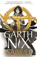 Sabriel: The Old Kingdom 1 (Nix Garth)(Paperback / softback)