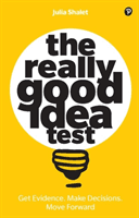 Really Good Idea Test (Shalet Julia)(Paperback / softback)