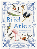 Bird Atlas - A Pictorial Guide to the World's Birdlife (Taylor Barbara)(Pevná vazba)