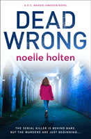 Dead Wrong (Holten Noelle)(Paperback / softback)