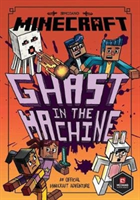 Minecraft: Ghast in the Machine (Minecraft Woodsword Chronicles #4) (Eliopulos Nick)(Paperback / softback)