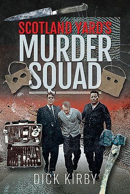 Scotland Yard's Murder Squad (Kirby Dick)(Pevná vazba)