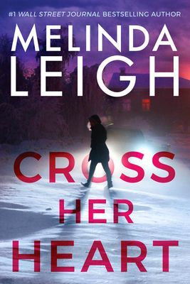 Cross Her Heart (Leigh Melinda)(Paperback / softback)