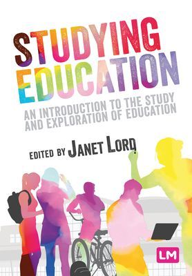 Studying Education - An introduction to the study and exploration of education(Paperback / softback)
