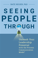 Seeing People Through (Regier Nate)(Paperback / softback)