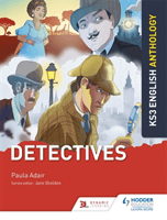Key Stage 3 English Anthology: Detectives (Adair Paula)(Paperback / softback)