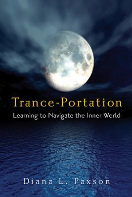 Trance-Portation - Learning to Navigate the Inner World (Paxson Diana L. (Diana L. Paxson))(Paperback / softback)