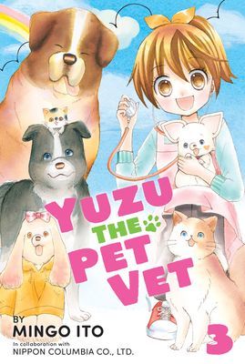 Yuzu the Pet Vet Volume 3 (Ito Mingo)(Paperback)