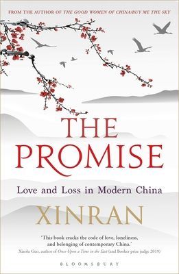 Promise - Love and Loss in Modern China (Xue Xinran)(Paperback / softback)