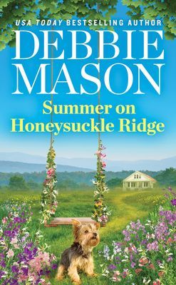 Summer on Honeysuckle Ridge (Mason Debbie)(Paperback / softback)
