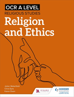OCR A Level Religious Studies: Religion and Ethics (Waterfield Julian)(Paperback / softback)