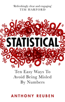 Statistical - Ten Easy Ways to Avoid Being Misled By Numbers (Reuben Anthony)(Paperback / softback)