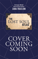 Lost Soul Atlas (Fraillon Zana)(Paperback / softback)