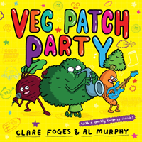 Veg Patch Party (Foges Clare)(Paperback / softback)