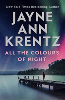 All the Colours of Night (Krentz Jayne Ann)(Paperback / softback)