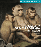 Gallery of West Bohemia in Pilsen - Director's Choice (Musil Roman)(Paperback / softback)