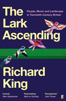 Lark Ascending - The Music of the British Landscape (King Richard  (Events organiser))(Paperback / softback)