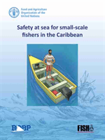 Safety at Sea for Small-Scale Fishers in the Caribbean (Food and Agriculture Organization of the United Nations)(Paperback / softback)
