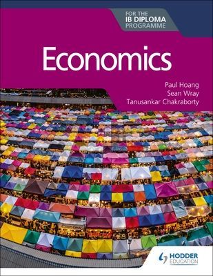 Economics for the IB Diploma (Hoang Paul)(Paperback / softback)
