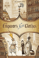 Emperor's New Clothes - The Graphic Novel (Andersen Hans Christian)(Paperback / softback)