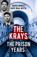 Krays: The Prison Years (Meikle David)(Paperback / softback)