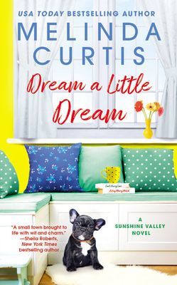 Dream a Little Dream (Curtis Melinda)(Paperback / softback)