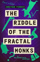 Riddle of the Fractal Monks (Pinnock Jonathan)(Paperback / softback)