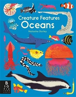 Creature Features Oceans (Durley Natasha)(Board book)