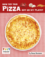 How Did This Pizza Get On My Plate? (Biermann Renee)(Paperback / softback)