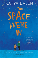 Space We're In (Balen Katya)(Paperback / softback)