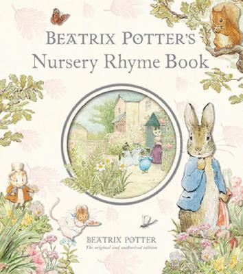 Beatrix Potter's Nursery Rhyme Book R/I (Potter Beatrix)(Pevná vazba)