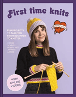 First Time Knits - Fun projects to take you from beginner to knitter (Louise Sincerely)(Pevná vazba)