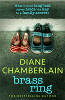 Brass Ring: a gripping emotional page-turner about two sisters from the bestselling author (Chamberlain Diane)(Paperback / softback)