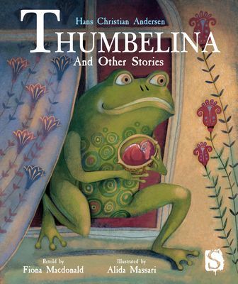 Thumbelina and Other Stories (Macdonald Fiona)(Pevná vazba)