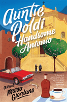 Auntie Poldi and the Handsome Antonio - Auntie Poldi 3 (Giordano Mario)(Paperback / softback)