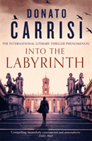 Into the Labyrinth (Carrisi Donato)(Paperback / softback)
