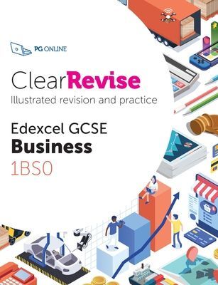 ClearRevise Edexcel GCSE Business 1BS0 (PG Online)(Paperback / softback)