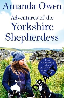 Adventures Of The Yorkshire Shepherdess (Owen Amanda)(Paperback / softback)