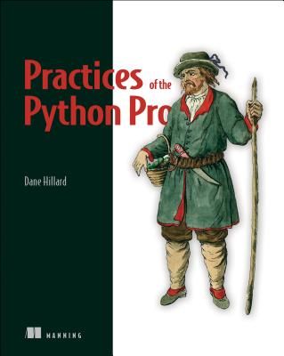 Practices of the Python Pro (Hillard Dane)(Paperback / softback)