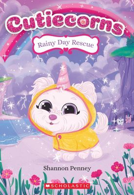 Rainy Day Rescue (Cutiecorns #3) (Penney Shannon)(Paperback)
