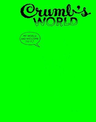 Crumb's World (Crumb R.)(Pevná vazba)