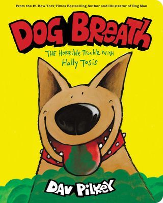 Dog Breath (BB) (Pilkey Dav)(Board book)